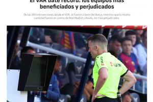 阿斯：本赛季VAR对巴萨16次有利判罚西甲最多 皇马16次不利判罚