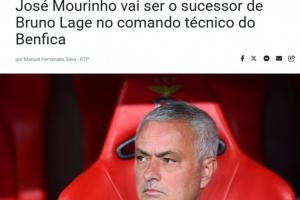 重返葡萄牙足坛！权威葡媒：穆里尼奥执教本菲卡达协议，签约一年